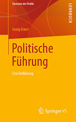 Kartonierter Einband Politische Führung von Georg Eckert
