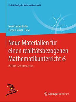 E-Book (pdf) Neue Materialien für einen realitätsbezogenen Mathematikunterricht 6 von 