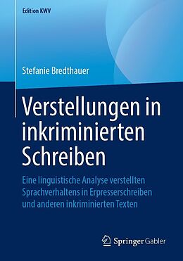 E-Book (pdf) Verstellungen in inkriminierten Schreiben von Stefanie Bredthauer