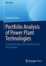 E-Book (pdf) Portfolio Analysis of Power Plant Technologies von Sebastian Rothe