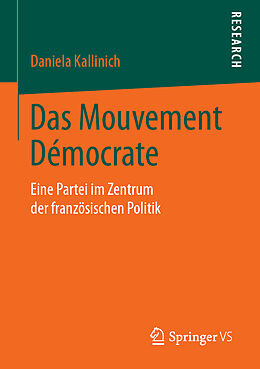 Kartonierter Einband Das Mouvement Démocrate von Daniela Kallinich