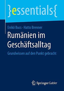 E-Book (pdf) Rumänien im Geschäftsalltag von Enikö Bucs, Hatto Brenner