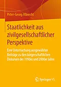 E-Book (pdf) Staatlichkeit aus zivilgesellschaftlicher Perspektive von Peter-Georg Albrecht