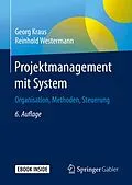 E-Book (pdf) Projektmanagement mit System von Georg Kraus, Reinhold Westermann