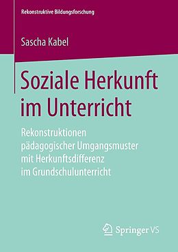 E-Book (pdf) Soziale Herkunft im Unterricht von Sascha Kabel