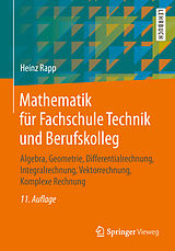 Kartonierter Einband Mathematik für Fachschule Technik und Berufskolleg von Heinz Rapp