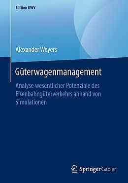 E-Book (pdf) Güterwagenmanagement von Alexander Weyers