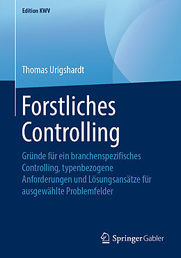 Kartonierter Einband Forstliches Controlling von Thomas Urigshardt