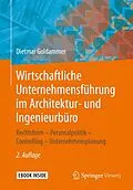 E-Book (pdf) Wirtschaftliche Unternehmensführung im Architektur- und Ingenieurbüro von Dietmar Goldammer