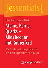 E-Book (pdf) Atome, Kerne, Quarks  Alles begann mit Rutherford von Hans Paetz gen. Schieck