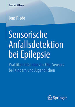 Kartonierter Einband Sensorische Anfallsdetektion bei Epilepsie von Jens Riede