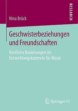 E-Book (pdf) Geschwisterbeziehungen und Freundschaften von Nina Brück