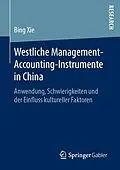 E-Book (pdf) Westliche Management-Accounting-Instrumente in China von Bing Xie
