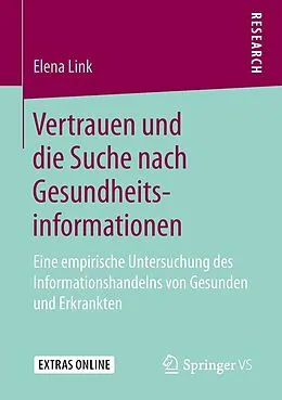 E-Book (pdf) Vertrauen und die Suche nach Gesundheitsinformationen von Elena Link