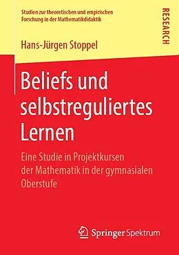 E-Book (pdf) Beliefs und selbstreguliertes Lernen von Hans-Jürgen Stoppel