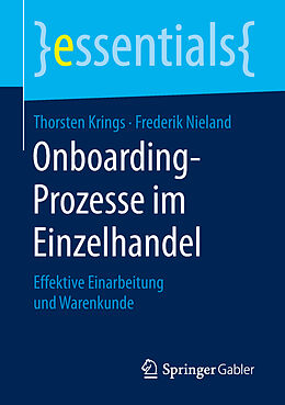 Kartonierter Einband Onboarding-Prozesse im Einzelhandel von Thorsten Krings, Frederik Nieland