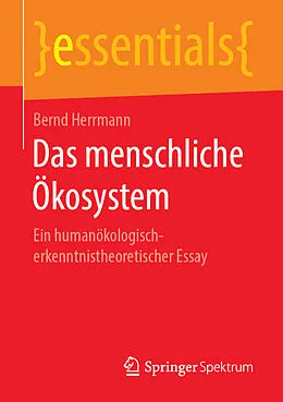 E-Book (pdf) Das menschliche Ökosystem von Bernd Herrmann