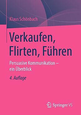 E-Book (pdf) Verkaufen, Flirten, Führen von Klaus Schönbach