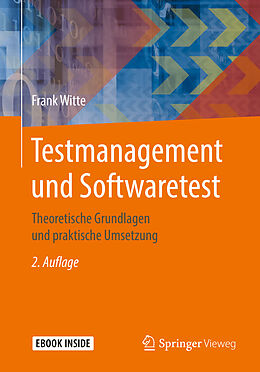 Set mit div. Artikeln (Set) Testmanagement und Softwaretest von Frank Witte