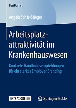 E-Book (pdf) Arbeitsplatzattraktivität im Krankenhauswesen von Angela Schär-Stieger