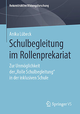 E-Book (pdf) Schulbegleitung im Rollenprekariat von Anika Lübeck