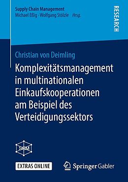 E-Book (pdf) Komplexitätsmanagement in multinationalen Einkaufskooperationen am Beispiel des Verteidigungssektors von Christian von Deimling