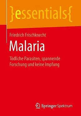 E-Book (pdf) Malaria von Friedrich Frischknecht