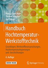 E-Book (pdf) Handbuch Hochtemperatur-Werkstofftechnik von Hans Jürgen Maier, Thomas Niendorf, Ralf Bürgel