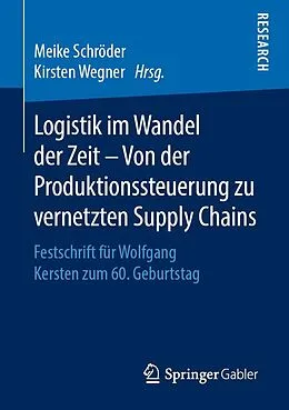 E-Book (pdf) Logistik im Wandel der Zeit  Von der Produktionssteuerung zu vernetzten Supply Chains von 