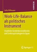 E-Book (pdf) Work-Life-Balance als politisches Instrument von Julia Hillmann
