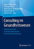 E-Book (pdf) Consulting im Gesundheitswesen von 