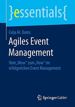 E-Book (pdf) Agiles Event Management von Colja M. Dams