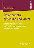 E-Book (pdf) Organisationserziehung und Macht von Martin Hunold