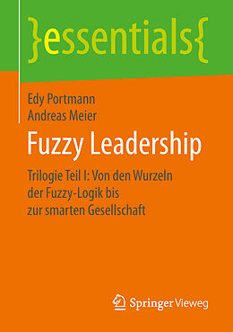Kartonierter Einband Fuzzy Leadership von Edy Portmann, Andreas Meier