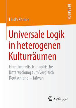 Kartonierter Einband Universale Logik in heterogenen Kulturräumen von Linda Kerner