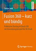E-Book (pdf) Fusion 360  kurz und bündig von Stefan Junk