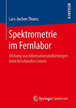 E-Book (pdf) Spektrometrie im Fernlabor von Lars-Jochen Thoms