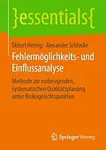 E-Book (pdf) Fehlermöglichkeits- und Einflussanalyse von Ekbert Hering, Alexander Schloske