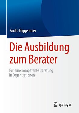 E-Book (pdf) Die Ausbildung zum Berater von André Niggemeier