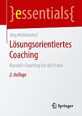 E-Book (pdf) Lösungsorientiertes Coaching von Jörg Middendorf