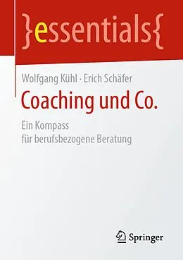 E-Book (pdf) Coaching und Co. von Wolfgang Kühl, Erich Schäfer