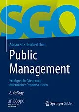 Fester Einband Public Management von Adrian Ritz, Norbert Thom