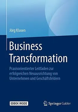 E-Book (pdf) Business Transformation von Jörg Klasen