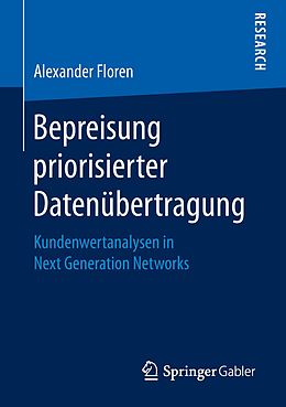 E-Book (pdf) Bepreisung priorisierter Datenübertragung von Alexander Floren