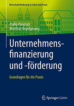 E-Book (pdf) Unternehmensfinanzierung und -förderung von Philip Pongratz, Matthias Vogelgesang