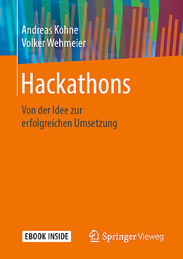 Set mit div. Artikeln (Set) Hackathons von Andreas Kohne, Volker Wehmeier