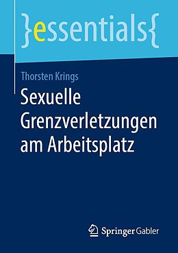E-Book (pdf) Sexuelle Grenzverletzungen am Arbeitsplatz von Thorsten Krings