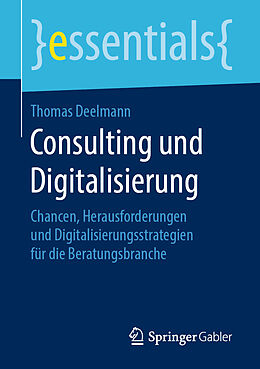 Kartonierter Einband Consulting und Digitalisierung von Thomas Deelmann