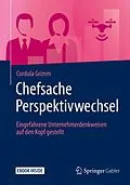 E-Book (pdf) Chefsache Perspektivwechsel von Cordula Grimm