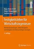 E-Book (pdf) Festigkeitslehre für Wirtschaftsingenieure von Klaus-Dieter Arndt, Holger Brüggemann, Joachim Ihme